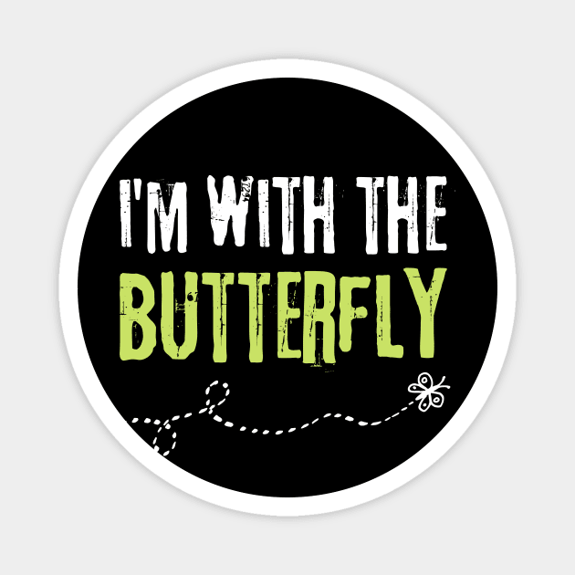 I'm With The Butterfly Halloween Matching Couple Magnet by The WYLD Tribe
